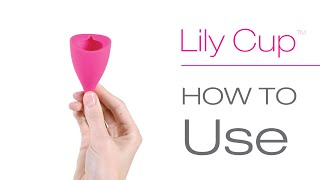 How to Use a Lily Cup  Lily Cup Compact  INTIMINA [upl. by Xineohp]