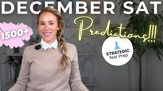 December SAT Predictions 2024 [upl. by Ainesell]