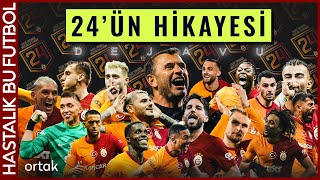 24ün Hikayesi  Şampiyon Galatasaray [upl. by Erdnaid]