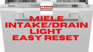 ✨Miele Dishwasher INTAKEDRAIN LIGHT — HOW TO Easily RESET✨ [upl. by Sahc]