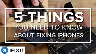 5 Things You Need To Know About Repairing iPhones [upl. by Fabio637]