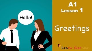 Learn German  Greetings  German for beginners  A1  Lesson 1 [upl. by Emia]