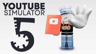 YOUTUBE SIMULATOR 5 [upl. by Lipson]