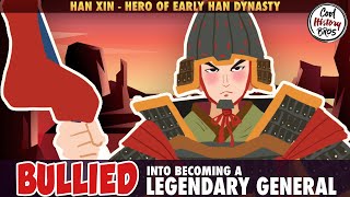 Han Xin  The Invincible General of Early Han Dynasty [upl. by Suoicerp]