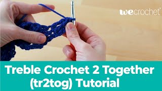 How to Treble Crochet 2 Together tr2tog [upl. by Petta]