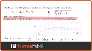Quadratische Funktionen Textaufgabe Brücke [upl. by Alejoa584]