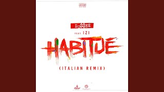 Habitué Italian Remix [upl. by Sirromal153]