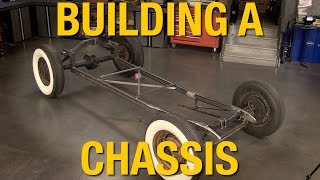 How To Fabricate A Chassis  Building a Model A Hot Rod with Eastwood [upl. by Yltnerb]