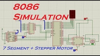 8086 µProcessor  Proteus Simulation  7 Segment amp Stepper Motor [upl. by Edroi]