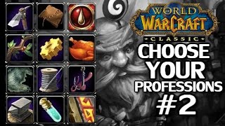 WoW Classic Profession Picking Guide Part 2 [upl. by Yleme]