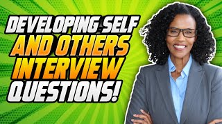 CIVIL SERVICE Interview Questions amp Answers DEVELOPING SELF AND OTHERS SUCCESS PROFILES [upl. by Whitelaw]