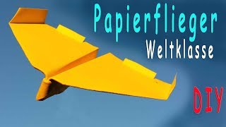 Papierflieger  weltbester Gleiter falten  Bauanleitung in 5 Min  DIY Origami [upl. by Sinnek]