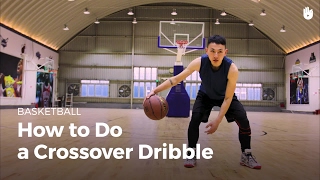 The Crossover Dribble  Basketball [upl. by Ynnelg]