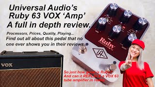 UA RUBY 63 Amp Pedal Close up Review including playing [upl. by Oirtemed]