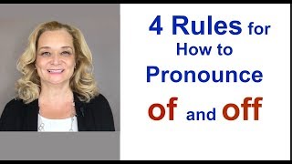 4 Rules for How to Pronounce quotOFquot and quotOFFquot [upl. by Nageek]