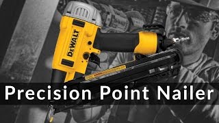 DeWalt Precision Point 15 GA Nailer [upl. by Raffin]