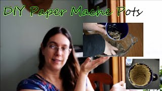 How To Make Paper Mache Plant Pots DIY Biodegradable Pots For Seed Starting Part 1 [upl. by Lyndsie551]