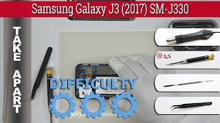 How to disassemble 📱 Samsung Galaxy J3 2017 SMJ330 Take apart Tutorial [upl. by Einahets]