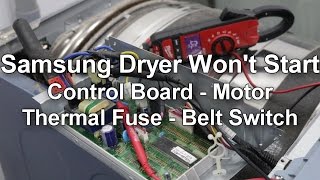 Samsung Dryer Wont Start or Spin  Troubleshooting and Repair Guide [upl. by Butte]