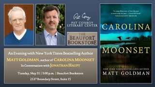 An Evening with Matt Goldman Author of Carolina Moonset at Beaufort Bookstore [upl. by Bausch]