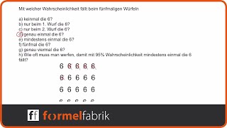 Wahrscheinlichkeitsrechnung 5 mal Würfeln OHNE Baumdiagramm [upl. by Goulder]