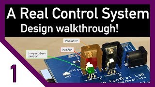 A real control system  how to start designing [upl. by Noiroc]