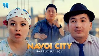 Farrux Raimov  Navoiy city  Фаррух Раимов  Навоий cити [upl. by Massiw]