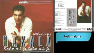 Hakala  Sedam dana  Audio 1996 HD [upl. by Acinomahs]