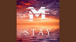 Stay [upl. by Nnyleitak]