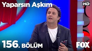 Yaparsın Aşkım 156 Bölüm [upl. by Gottuard]