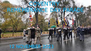 Coventry Remembrance Day Parade 2023 [upl. by Haraf788]