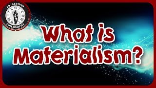 What is Materialism [upl. by Atnovart174]