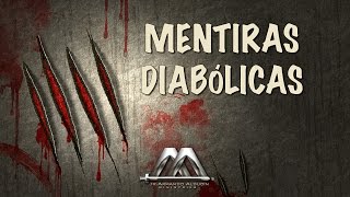 Mentiras Diabólicas  Dr Armando Alducin [upl. by Dorella]