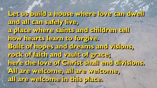 Let Us Build a House All Are Welcome  6vv with lyrics for congregations [upl. by Haneen936]