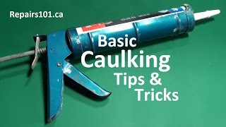 Basic Caulking Tips amp Tricks  How to [upl. by Eledoya]