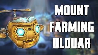 Ulduar Mount Farming Guide [upl. by Nitsrik]