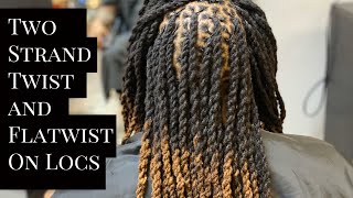 Loc Two Strand Twist and flattwist [upl. by Auston]