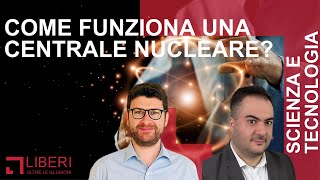 Come funziona una centrale nucleare [upl. by Irafat]