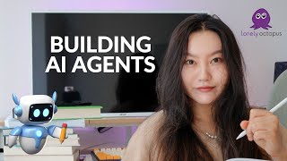 🐙 Building AI Agents [upl. by Norbie725]