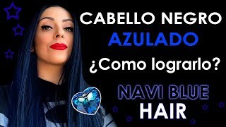 CABELLO NEGRO AZULADO INTENSO  Como lograrlo [upl. by Hazeefah]