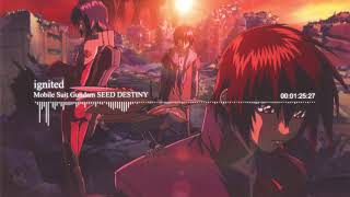 「ignited」 Mobile Suit Gundam SEED DESTINY op1 [upl. by Nidnerb]