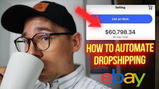 How I AUTOMATED My Ebay Dropshipping Autods TUTORIAL [upl. by Dodi695]