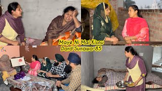 Maye ni mai Kisnu Dard Sunawa85 New Punjabi Video 2025 Preet Sandeep Vicky Kawal Emotional Video [upl. by Ashti]