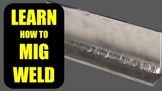 How to MIG Weld for Beginners MIG Welding Basics [upl. by Nytsirk]