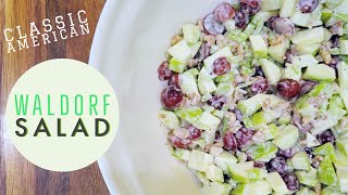 Waldorf Salad Recipe  American Classic 🇺🇸  Ready in 15 minutes waldorfsalad easysalads [upl. by Anoit385]