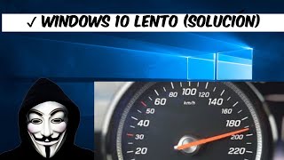 ✔ WINDOWS 10 LENTO SOLUCIÓN [upl. by Odine]