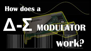 DeltaSigma Modulator Basics [upl. by Odravde]