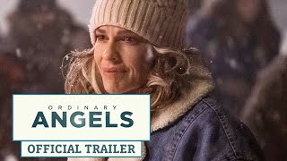 Ordinary Angels  Official Trailer [upl. by Tedric]