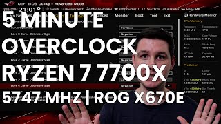 5 Minute Overclock Ryzen 7 7700X to 5747 MHz [upl. by Grissel230]