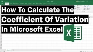 How To Calculate The Coefficient Of Variation In Excel [upl. by Anyek947]